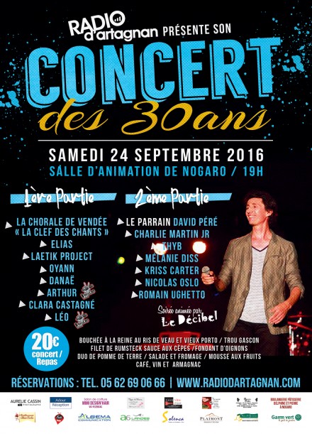 CONCERT DES 30 ANS DE RADIO D’ARTAGNAN LE SAMEDI 24 SEPTEMBRE 2016 A NOGARO